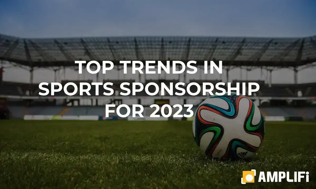 Top Trends in Sports Sponsorship for 2023